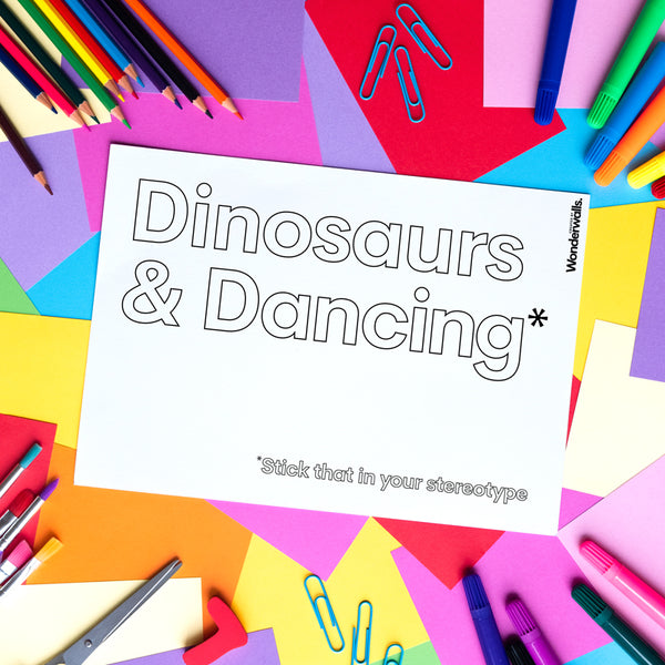Dinosaurs & Dancing (colouring sheet)