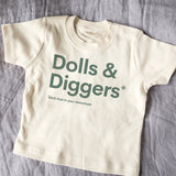 Dolls & Diggers T-Shirt (Baby)