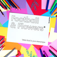 Football & Flowers (colouring sheet)