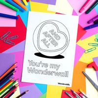 You're My Wonderwall (colouring sheet)