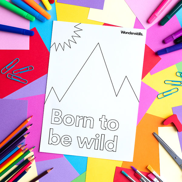 Born To Be Wild (colouring sheet)