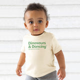 Dinosaurs & Dancing T-Shirt (Baby)
