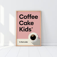 Coffee. Cake. Kids.