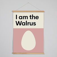 I am the Walrus