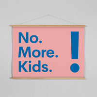 No More Kids