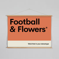 Football & Flowers