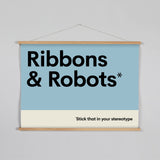Ribbons & Robots