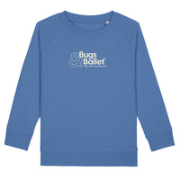 Bugs & Ballet Sweatshirt (Kids)